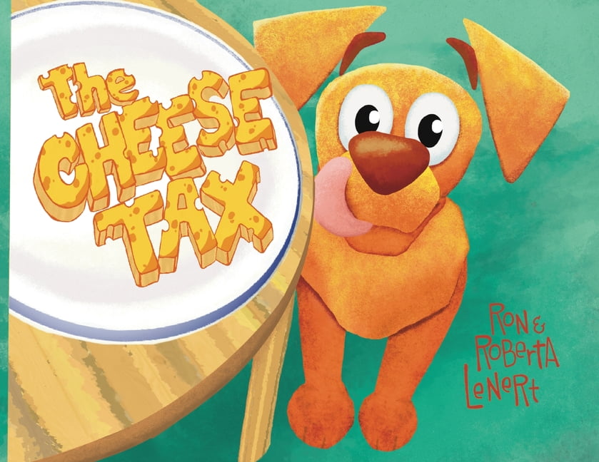 The Cheese Tax, (Paperback)