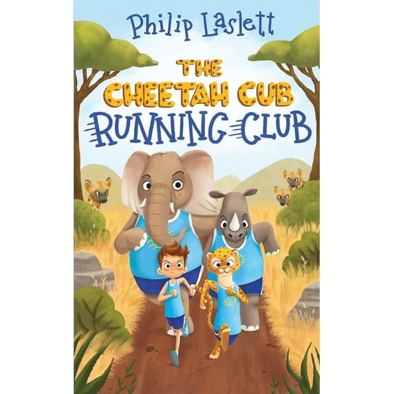The Cheetah Cub Running Club The Cheetah Cub Running Club, Book 1, (Paperback)