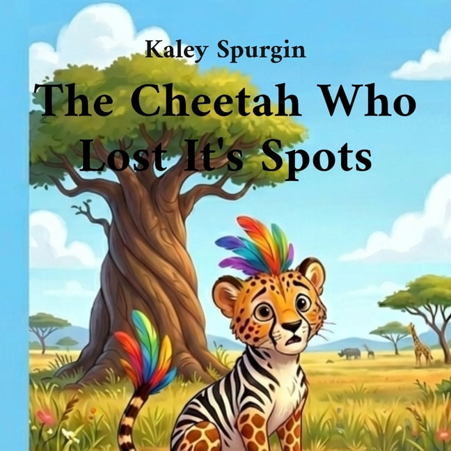 The Cheetah Who Lost His Spots, (Paperback)