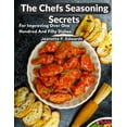 thumbnail image 1 of The Chefs Seasoning Secrets (Paperback), 1 of 1