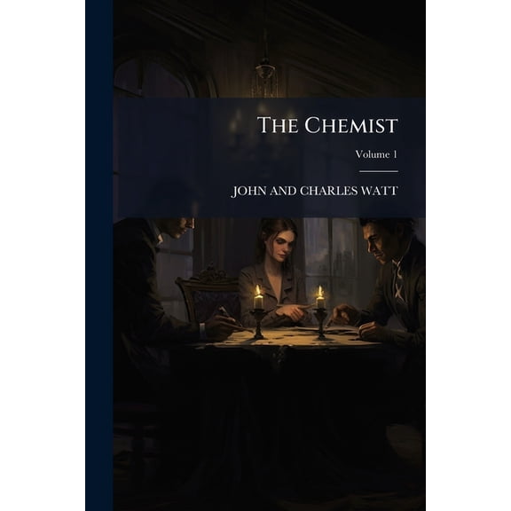 The Chemist, Volume 1 (Paperback)