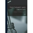 thumbnail image 1 of The Chemist and Druggist [electronic Resource]; Vol. 84, no. 15 = no. 1785 (11 Apr. 1914) (Paperback), 1 of 1