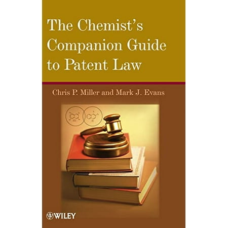 Pre-Owned The Chemist s Companion Guide to Patent Law Hardcover