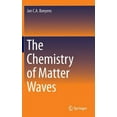 thumbnail image 1 of The Chemistry of Matter Waves, (Hardcover), 1 of 1
