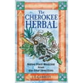 thumbnail image 1 of Pre-Owned The Cherokee Herbal: Native Plant Medicine from the Four Directions Paperback, 1 of 1