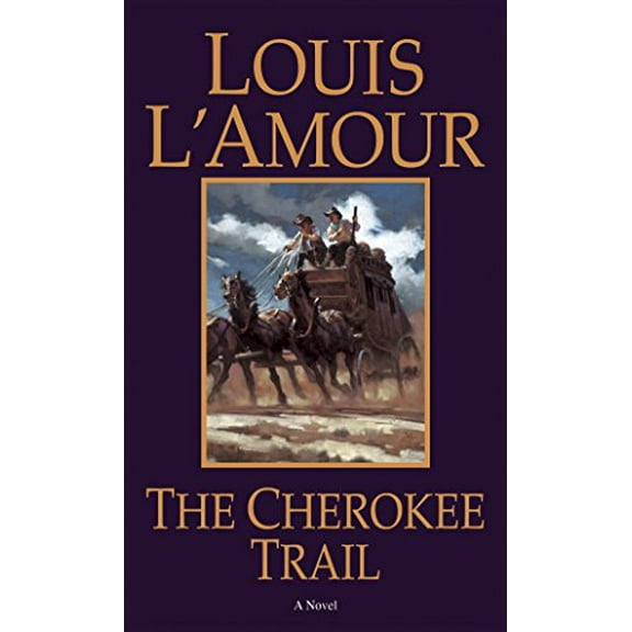 Pre-Owned The Cherokee Trail (Mass Market Paperback) 0553270478 9780553270471
