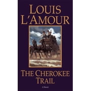 The Cherokee Trail, (Paperback)