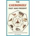 thumbnail image 1 of The Cherokees Past and Present, (Paperback), 1 of 2