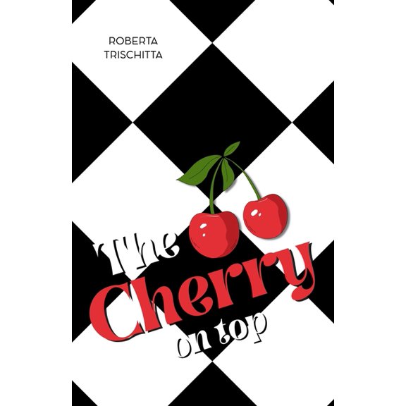 The Cherry on top, (Paperback)