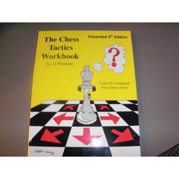 Pre-Owned The Chess Tactics Workbook (Paperback) 0965906701 9780965906708