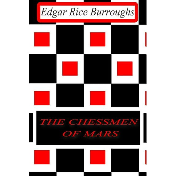 The Chessmen of Mars