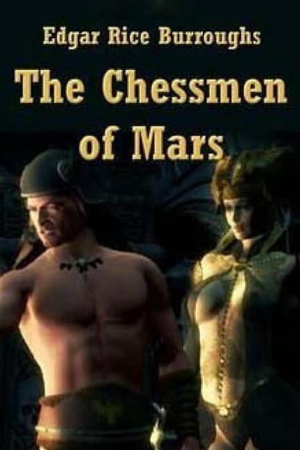 The Chessmen of Mars (Paperback)