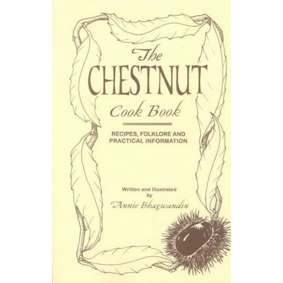 The Chestnut Cook Book (Paperback)