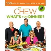 Pre-Owned The Chew: What's for Dinner?: 100 Easy Recipes for Every Night of the Week (Paperback) 1401312810 9781401312817