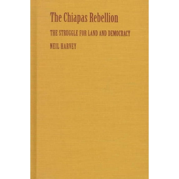 The Chiapas Rebellion