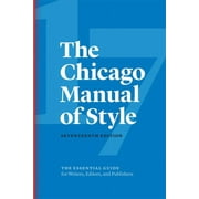 THE UNIVERSITY OF CHICAGO PRESS EDITORIAL STAFF The Chicago Manual of Style, 17th Edition (Edition 17) (Hardcover)