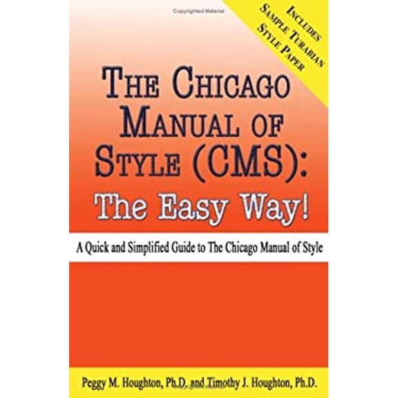 Pre-Owned The Chicago Manual of Style (CMS): The Easy Way! (Paperback) 0923568891 9780923568894