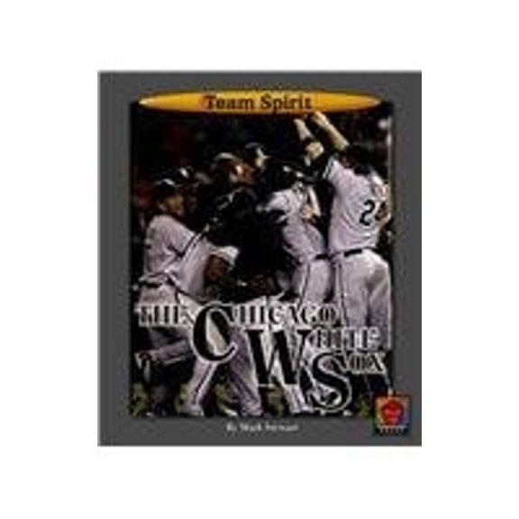 Pre-Owned The Chicago White Sox (Library Binding) 9781599530604