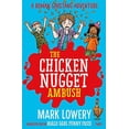 thumbnail image 1 of Pre-Owned The Chicken Nugget Ambush (Roman Garstang Disasters) Paperback, 1 of 1