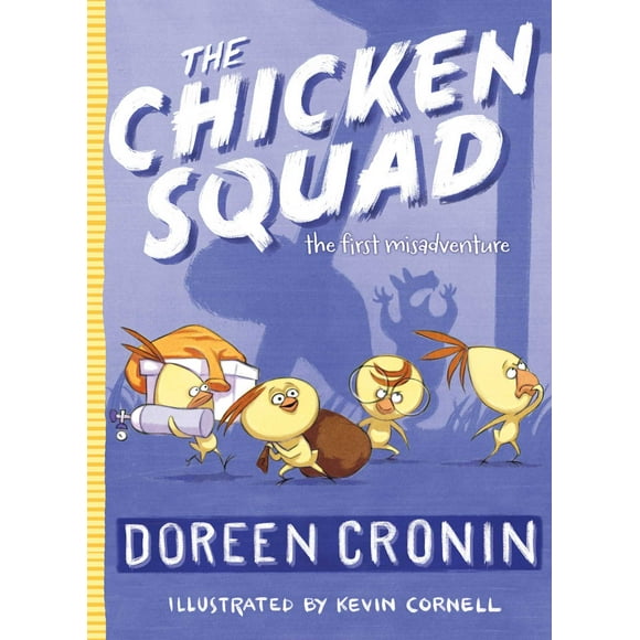 The Chicken Squad: The Chicken Squad : The First Misadventure (Series #1) (Paperback)