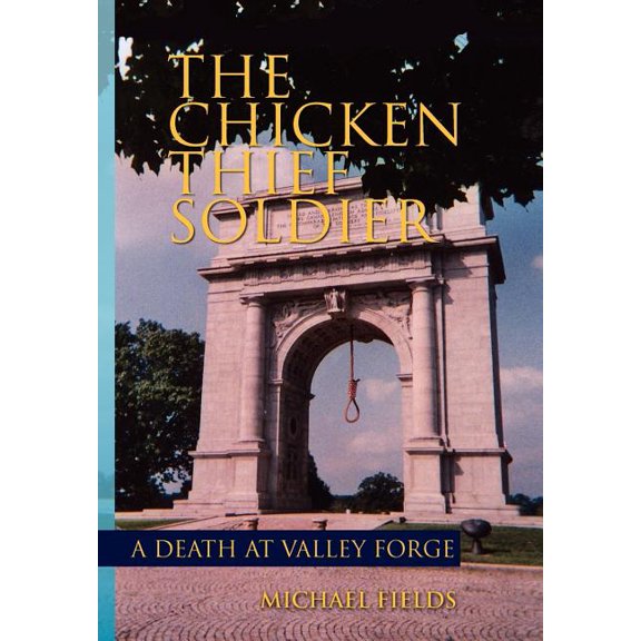 The Chicken Thief Soldier (Hardcover)