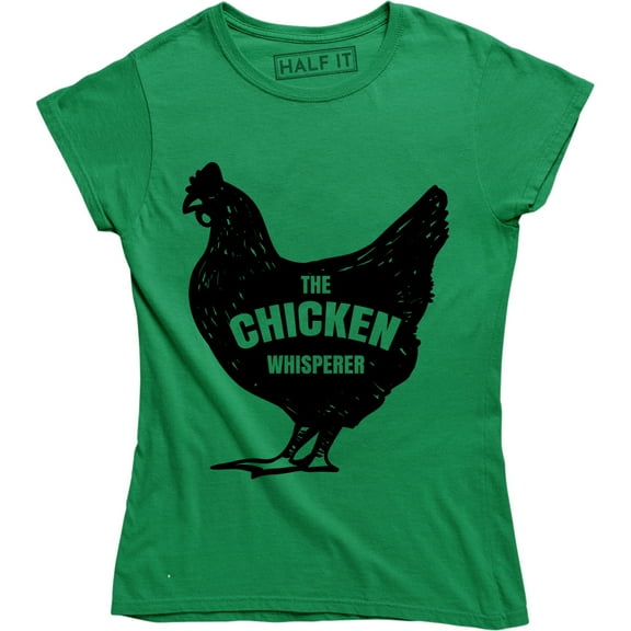 The Chicken Whisperer Farm Animal Chicken Lover Graphic Womens T-Shirt