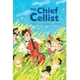 thumbnail image 1 of The Chief Cellist, (Paperback), 1 of 1