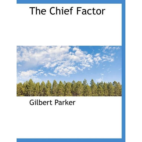 The Chief Factor (Paperback)