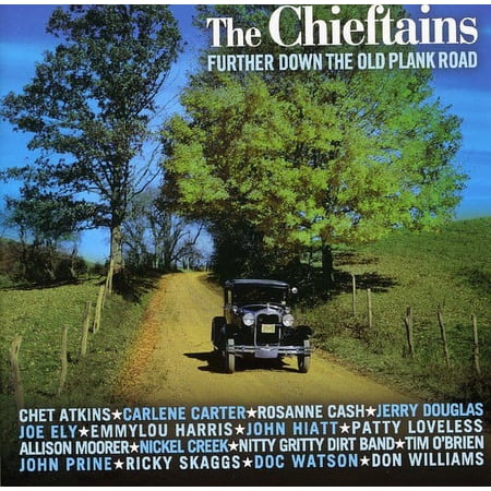 The Chieftains - Further Down the Old Plank Road - CD