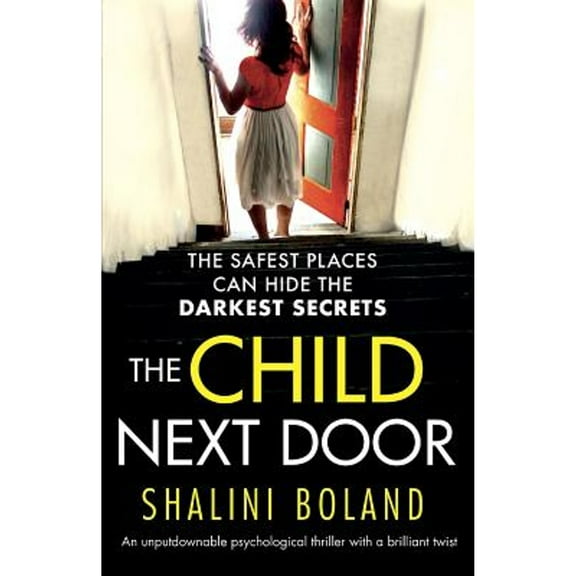 Pre-Owned The Child Next Door: An unputdownable psychological thriller with a brilliant twist (Paperback) 1786813823 9781786813824