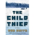thumbnail image 1 of The Child Thief (Paperback), 1 of 1