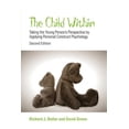 thumbnail image 1 of The Child Within: Taking the Young Person's Perspective by Applying Personal Construct Psychology, (Paperback), 1 of 1