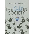 thumbnail image 1 of The Child in Society, (Paperback), 1 of 1