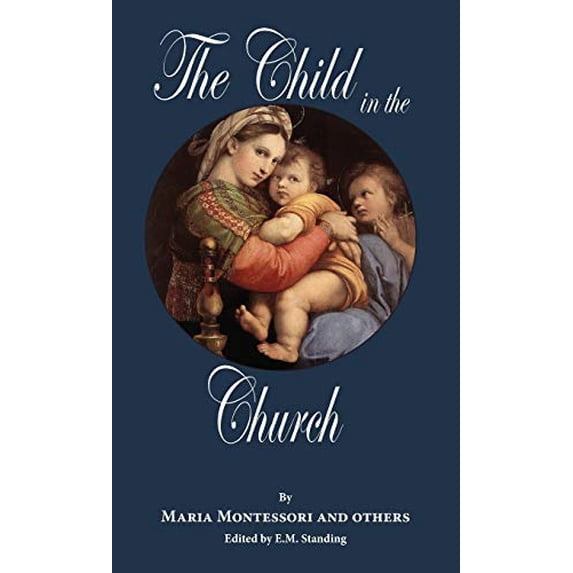 Pre-Owned The Child in the Church Hardcover