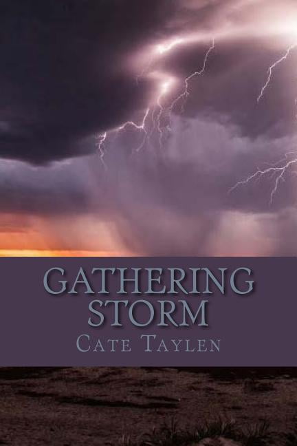The Child of the Glade Tales: Gathering Storm (Paperback)