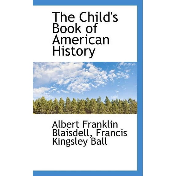 The Child's Book of American History (Paperback)