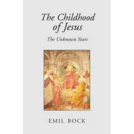 The Childhood of Jesus (Paperback)