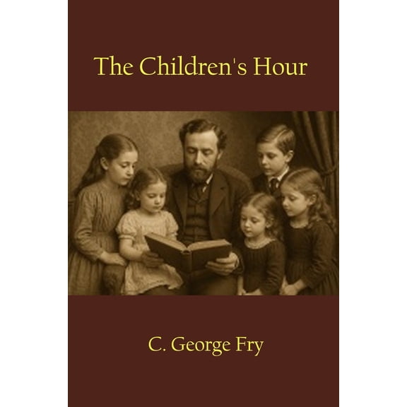 The Children's Hour, (Paperback)