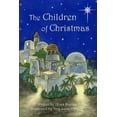 thumbnail image 1 of The Children of Christmas, (Paperback), 1 of 1