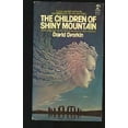 thumbnail image 1 of Pre-Owned The Children of Shiny Mountain 9780671431211 Used, 1 of 1