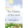 thumbnail image 1 of The Children of the Land, (Paperback), 1 of 1