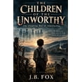 thumbnail image 1 of J.B. Fox Appalachian Folk & Horror Colle The Children of the Unworthy: The Floating Boy of Appalachia, (Paperback), 1 of 1