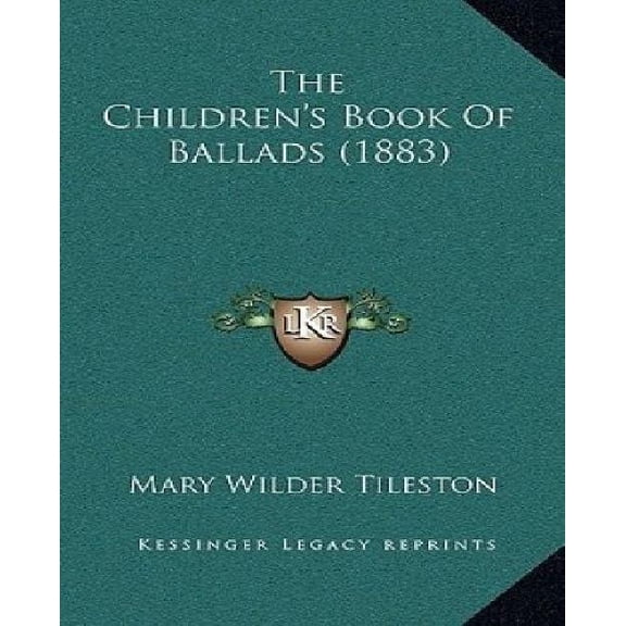 The Children's Book of Ballads (1883) Paperback