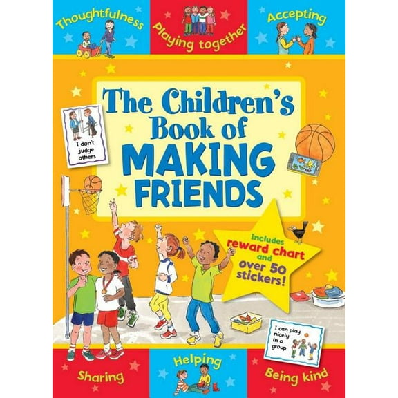 The Children's Book Of Making Friends: Making Friends More Easily (star Rewards)