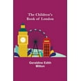 thumbnail image 1 of The Children's Book of London, (Paperback), 1 of 1