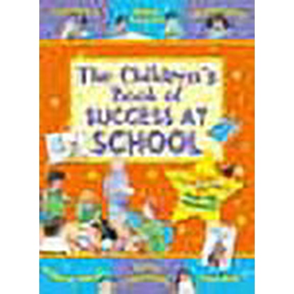 The Children's Book of Success at School
