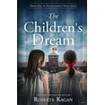 thumbnail image 1 of The Children's Dream, (Paperback), 1 of 1