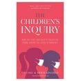 thumbnail image 1 of The Children's Inquiry: How the State and Society Failed the Young During the Covid-19 Pandemic, (Paperback), 1 of 1