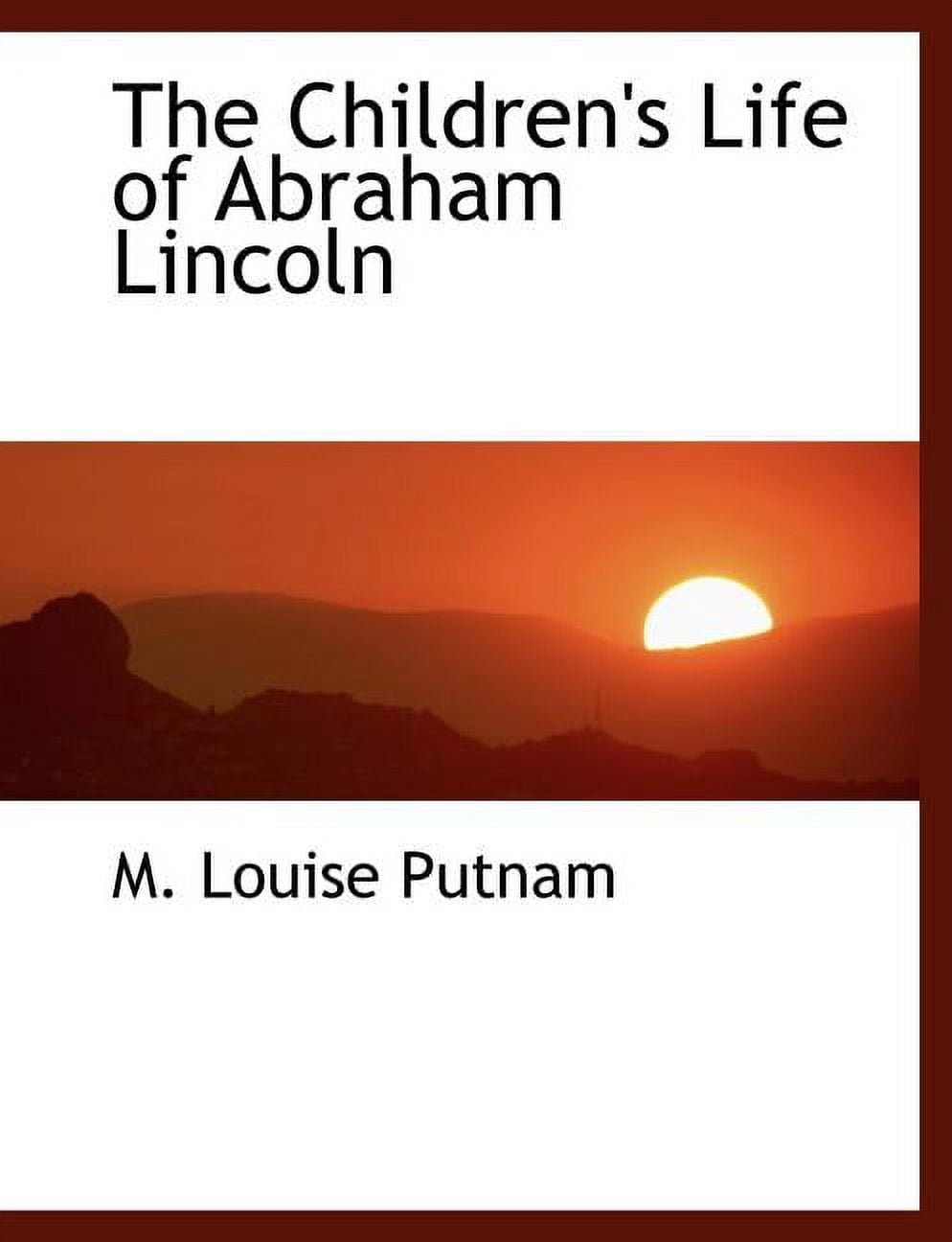 The Children's Life of Abraham Lincoln (Paperback)(Large Print)