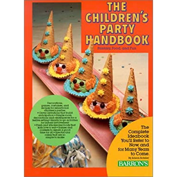 Pre-Owned The Children's Party Handbook: Fantasy, Food, and Fun (Paperback) 0812047478 9780812047479